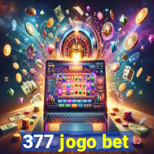 377 jogo bet